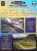 Book cover of British Railways Past and Present: South Wales by GATEHOUSE, Don; DOWLING, Geoff & GOUGH, Terry
